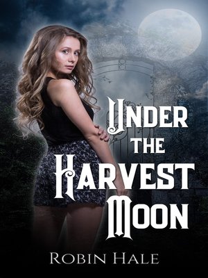 cover image of Under the Harvest Moon